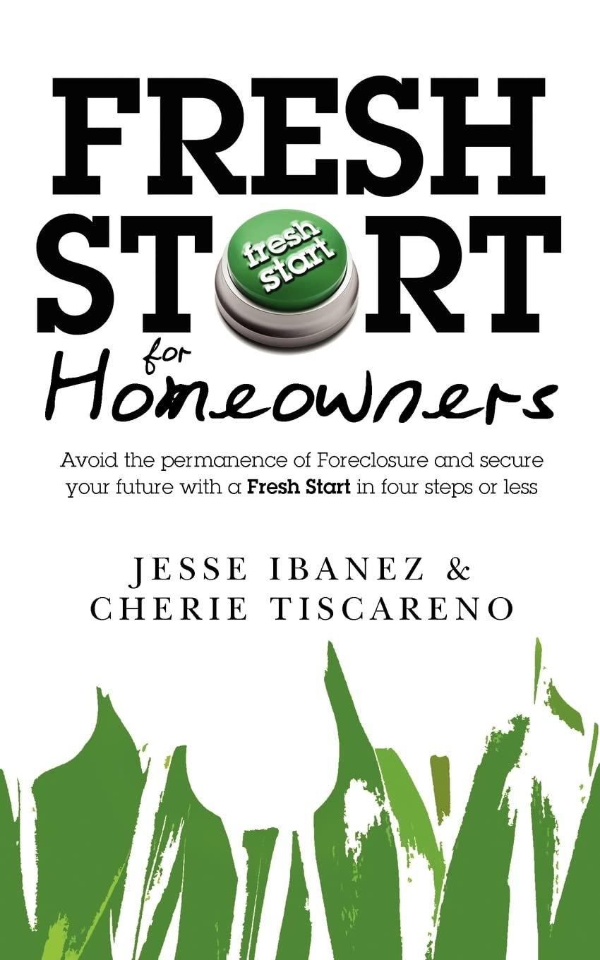 Fresh Start for Homeowners book cover by Jesse Ibanez and Cherie Tiscareno